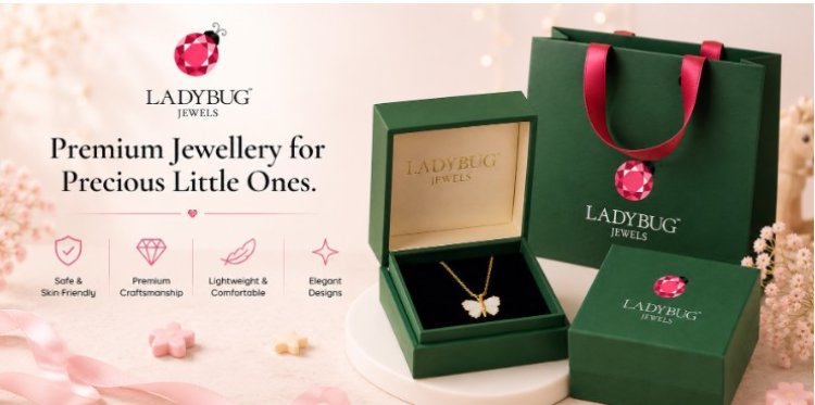 Why LadyBug Jewels Is India's First Premium Children's Fine Jewellery Brand